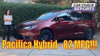 2020 Chrysler Pacifica Hybrid - 82 MPG!!!