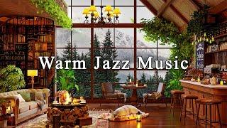 Warm & Relaxing Jazz Music for Study, Work Day  Cozy Coffee Shop Ambience & Jazz Instrumental Music