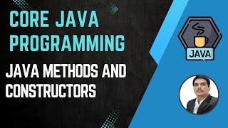 Session 11- Java OOPS Concepts - Java Methods & Constructors | Java & Selenium | 2024 New series