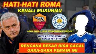 HATI - HATI ROMA !!!  PEMAIN INI BISA GAGALKAN RENCANA AS ROMA DI LIGA KONFERENSI EROPA