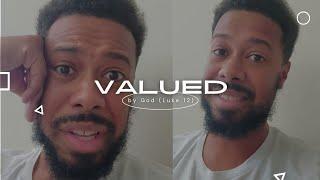 Valued by God | Why God will Take Care of You #faithingod