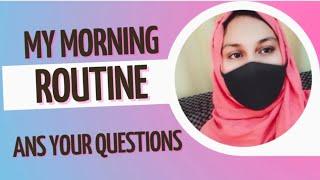 My morning routine || ap kay swalo k jwab || kinza andleeb vlogs||