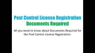 Pest Control License Registration Documents Required