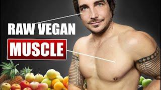 How To Build Muscle As A Raw Vegan