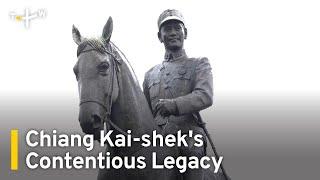 Taiwan's Authoritarian Past and Chiang Kai-shek's Contentious Legacy | TaiwanPlus News