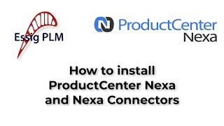 Nexa Tutorial: How to install Nexa and Connectors for Nexa