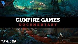 Gunfire Games Documentary Trailer | Gameumentary