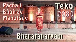 Bharatanatyam | Pachali Bhairav Mahotsav | Teku | Kathmandu | 2080 | Part I