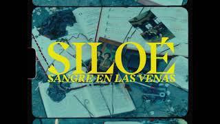 Siloé - Sangre en las Venas (Video Oficial)