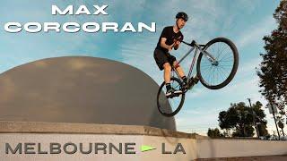 FIXED GEAR - MAX CORCORAN - AUS 2 LA