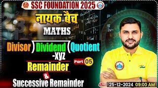 Remainder Theorem: Number System by Rahul Teotia Sir | Maths for SSC CGL, CHSL, CPO, MTS 2025