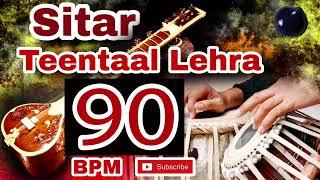 Sitar Teentaal Lehra 90 BPM C# Raag Bhimplasi
