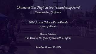 Diamond Bar HS - The Voice of the Guns - 2024 Azusa Golden Days Parade