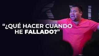 "¿QUÉ HACER CUANDO HE FALLADO?" //Abraham Pérez// Predicas Cristiana