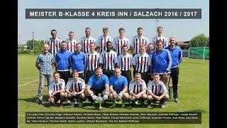 MEISTER B-KLASSE 4 KREIS INN / SALZACH 2016 / 2017 | ESV MÜHLDORF