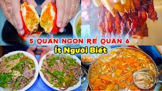 Top 5 Quán Ngon Rẻ ở Quận 6 Ít Người Biết