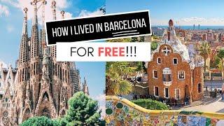 Backpacking in Barcelona for FREE!