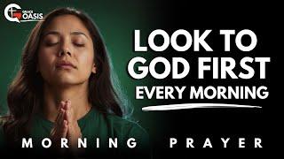 When God Is by My Side, Nothing Can Shake Me | Morning Prayer