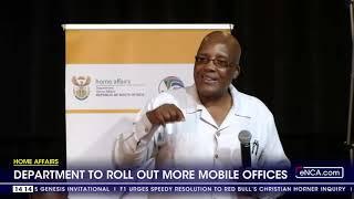 Home Affairs Department to roll out more mobile offices