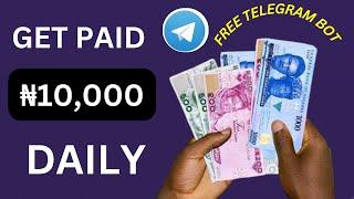 This Telegram Bot Paid Me ₦10,000K For Free See How!!