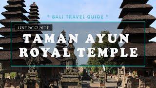 Top Things To See In Bali | Taman Ayun Royal Temple | Scenic Bali Temple