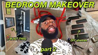 IT'S NOT OVER...(bedroom makeover PART 2!)