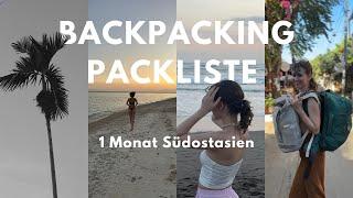 BACKPACKING PACKLISTE | Grundausstattung für einen Monat Südostasien | das muss in deinen Rucksack!