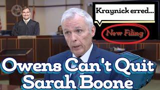 Owens' Latest Filing Questions Kraynick's Rulings | Fl v. Sarah Boone