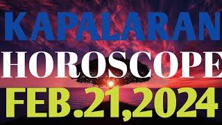 Daily Horoscope February 21 Horoscope for today Gabay ng kapalaran Lucky Numbers and Lucky Color