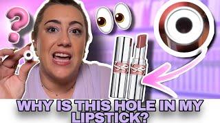 WAIT! Why Is There A Hole In The Bottom Of My YSL Lipstick?  Let’s Break It Down…