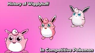 How GOOD was Wigglytuff ACTUALLY? - History of Wigglytuff in Competitive Pokemon (Gens 1-6)