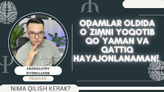 HAYAJON. ODAMLAR OLDIDA O`ZINI YOQOTIB QO`YISH. SABABLARI. NIMA QILISH KERAK?