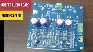 MOSFET AUDIO BOARD |STERO /MONO BOARD Skywin hi tech |malayalam review @denxaudio