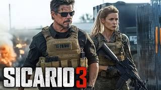 SICARIO 3 Will Keep You On The Edge Of Your Seat