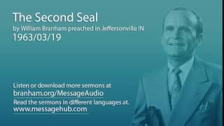 The Second Seal (William Branham 63/03/19)