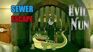 Evil Nun | Sewer Escape Full Gameplay