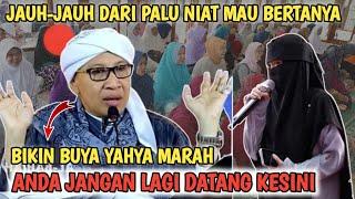 AKHWAT INI DISURUH PULANG SAMA BUYA YAHYA, SAYA KURANG SUKA ANDA DATANG KESINI