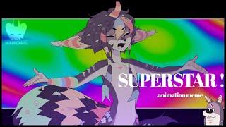 SUPERSTAR | ANIMATION MEME | FLASH/BRIGHT COLORS WARNING