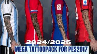 UPDATED TATTOO PACK 2024/2025 FOR PES 2017