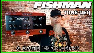 FISHMAN TONEDEQ - DEMO & REVIEW