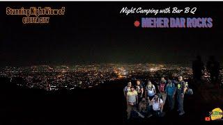 Biking & Hiking | Koh e Meter dar Rocks | Night Camping & Bar B Q