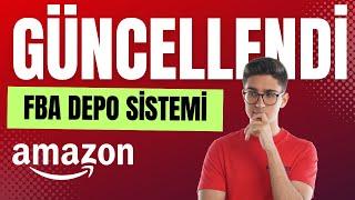 Son Dakika! Amazon FBA Depo Sistemi TAMAMEN Güncellendi. 2023 Amazon FBA Tüm Detaylar