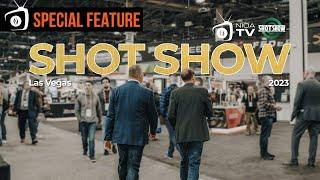 NIOA TV - SHOTSHOW 2023 / SPECIAL FEATURE