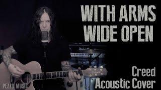 With Arms Wide Open - Creed (Acoustic Cover - Pezzo Music)