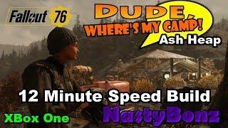 76 Dude Where's my Camp "Ash Heap" 12 Minute speed build.