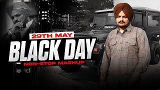 Sidhu Moose Wala: 29th May Black Day Nonstop Punjabi Mashup Song - AJ Music Official