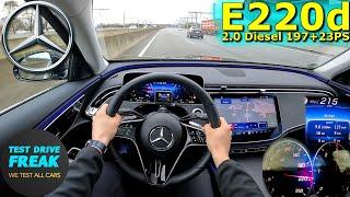 2024 Mercedes Benz E 220 d Sedan 197+23 PS TOP SPEED AUTOBAHN DRIVE POV