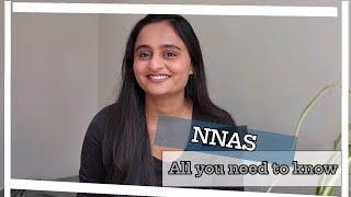 NNAS || All you need to know || My tips and learnings || steps for NNAS