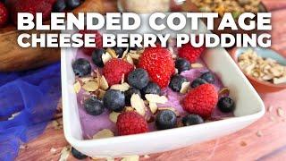 Blended Cottage Cheese with Berries Chia Overnight Pudding | High-Protein & Gut-Healthy Recipe