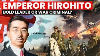 Emperor Hirohito: Bold Leader or War Criminal?  | Biography